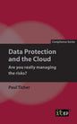 Data Protection and the Cloud - Are you really managing the risks? - Paperback