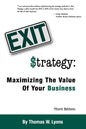 Exit Strategy: Maximizing the Value of Your Business - Paperback