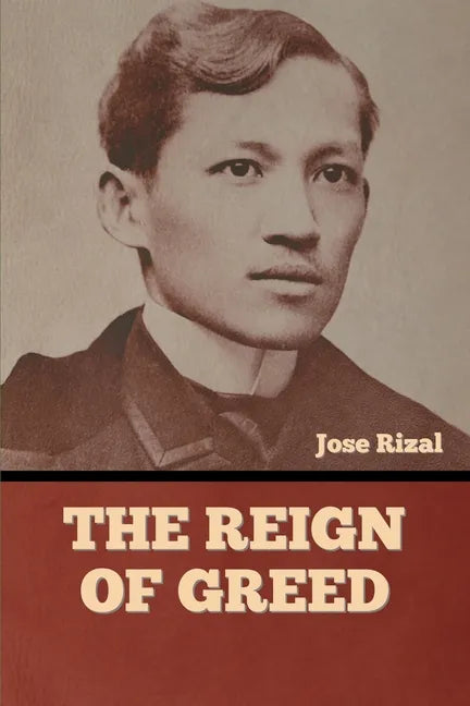 The Reign of Greed - Paperback