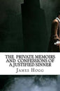 The Private Memoirs and Confessions of a Justified Sinner - Paperback