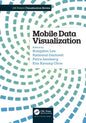 Mobile Data Visualization - Paperback