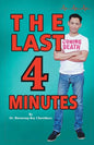 The Last 4 Minutes - Paperback
