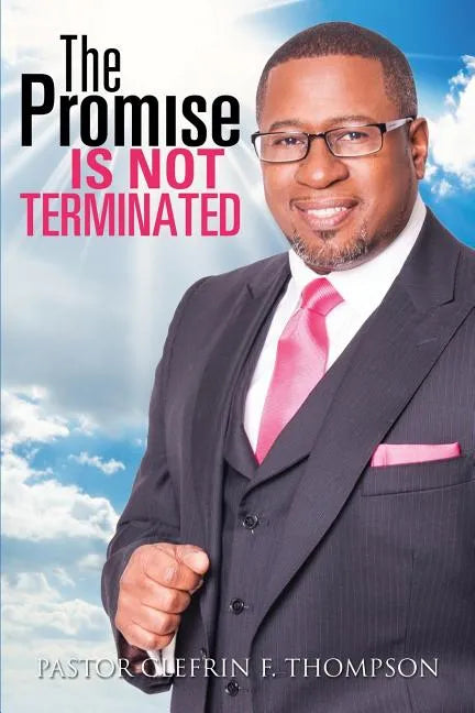 The Promise Is Not Terminated - Paperback