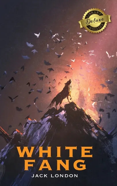 White Fang (Deluxe Library Edition) - Hardcover