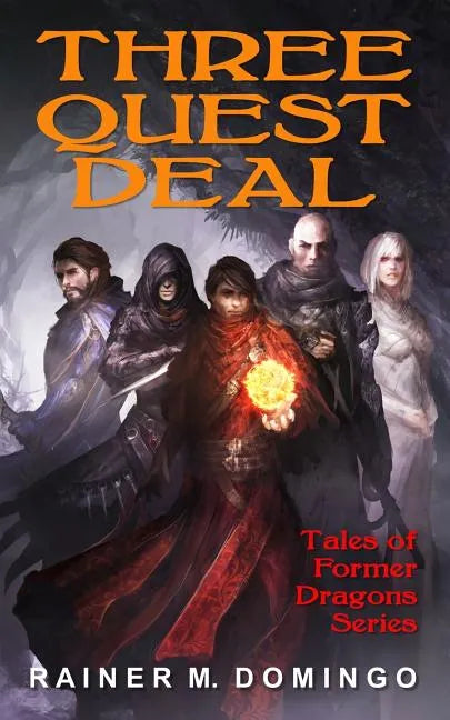 Three Quest Deal: Tales of Former Dragons - Paperback