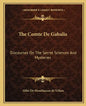 The Comte de Gabalis: Discourses on the Secret Sciences and Mysteries - Paperback