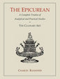 The Epicurean: A Complete Treatise of Analytical and Practical Studies on the Culinary Art - Paperback
