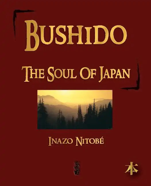 Bushido: The Soul of Japan - Paperback