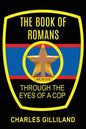 The Book of Romans Through the Eyes of a Cop - Paperback