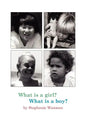 What Is A Girl? What Is A Boy? - Paperback