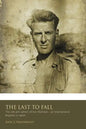 The Last to Fall.: The Life and Letters of Ivor Hickman- an International Brigade - Paperback