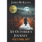 An October's Journey: Poe's Final Gift - Paperback