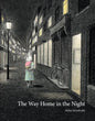 The Way Home in the Night - Hardcover