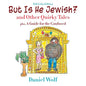 But Is He Jewish? (Full-Color Edition) - Paperback