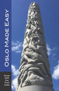 Oslo Made Easy: The Best of Norway featuring Oslo and Bergen (Europe Made Easy Travel Guides) - Paperback