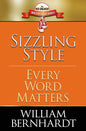 Sizzling Style: Every Word Matters - Paperback