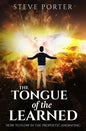 Tongue of the Learned: How to Flow in the Prophetic Anointing - Paperback