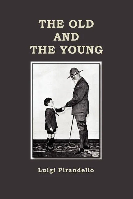 The Old and the Young - Paperback