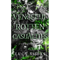 Vengeful Rotten Casualties - Paperback