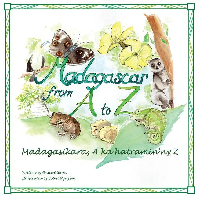 Madagascar from A to Z: Madagasikara, A ka hatramin'ny Z - Paperback