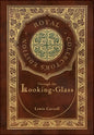 Through the Looking-Glass (Royal Collector's Edition) (Illustrated) (Case Laminate Hardcover with Jacket) - Hardcover
