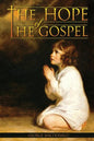 The Hope of the Gospel - Paperback