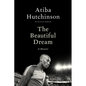 The Beautiful Dream: A Memoir - Hardcover