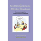 The Ten Commandments for Effective Standards: Practical Insights for Creating Technical Standards - Paperback