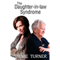 The Daughter-in-law Syndrome - Paperback