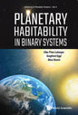 Planetary Habitability in Binary Systems - Hardcover