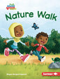 Nature Walk - Library Binding