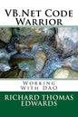 VB.Net Code Warrior: Working With DAO - Paperback