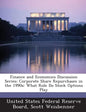 Finance and Economics Discussion Series: Corporate Share Repurchases in the 1990s: What Role Do Stock Options Play - Paperback