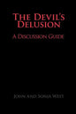 The Devil's Delusion, a Discussion Guide - Paperback