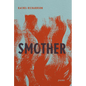 Smother: Poems - Hardcover