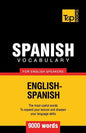 Spanish vocabulary for English speakers - 9000 words - Paperback