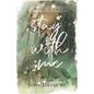 Stay With Me: A Waters of Time Novel - Paperback