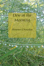 Dew in the Morning - Paperback