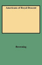 Americans of Royal Descent - Paperback