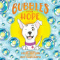 Bubbles Finds Hope - Paperback