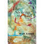 Like Silencing the Wind - Paperback
