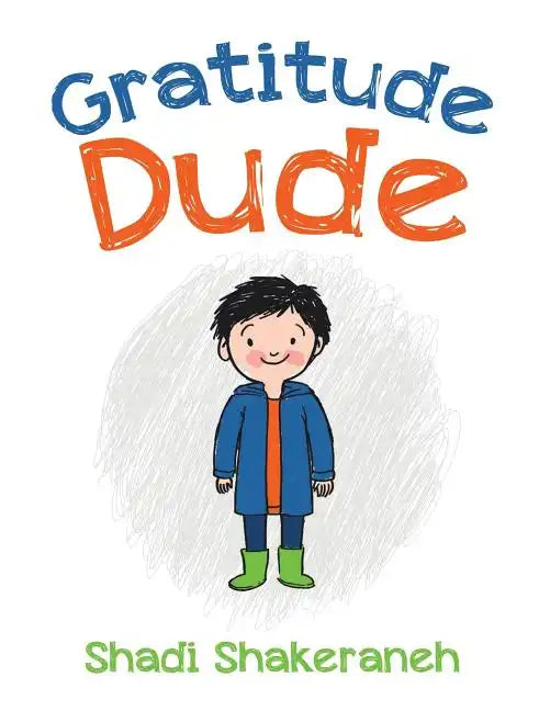Gratitude Dude - Paperback
