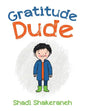 Gratitude Dude - Paperback