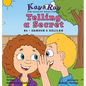 Telling a Secret: #4 - Samson & Delilah - Hardcover