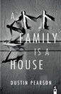 A Family Is a House - Paperback