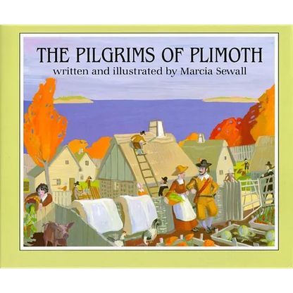 The Pilgrims of Plimoth - Hardcover
