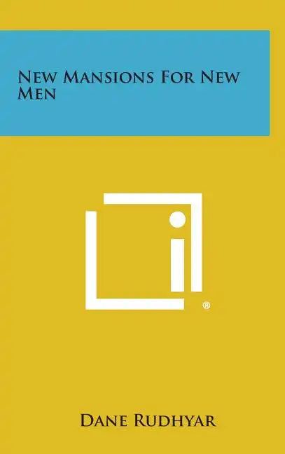 New Mansions for New Men - Hardcover