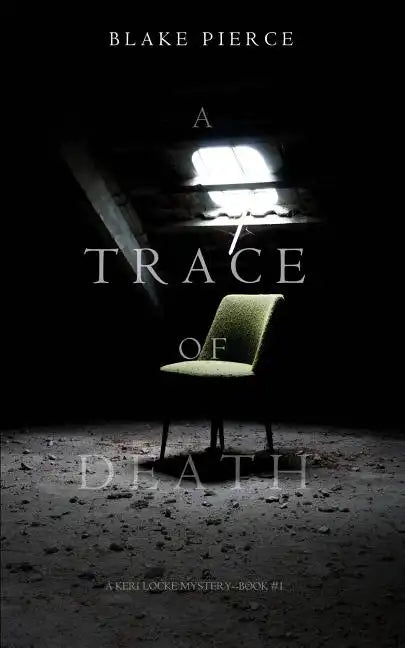 A Trace of Death (a Keri Locke Mystery--Book #1) - Paperback