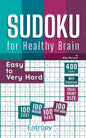 Sudoku for Healthy Brain: Easy to Very Hard - Paperback