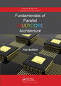 Fundamentals of Parallel Multicore Architecture - Paperback